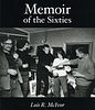Books : Memoir of the Sixties by Lois R. McIvor